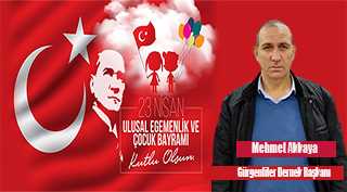 Mehmet Akkaya'dan 23 Nisan Mesajı 