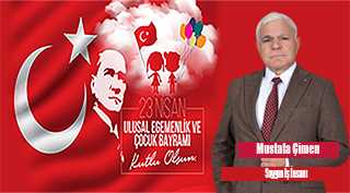 Mustafa Çimen, 23 Nisan Mesajı Yayınladı