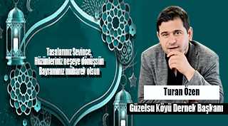 Turan Özen'in Ramazan Bayramı mesajı
