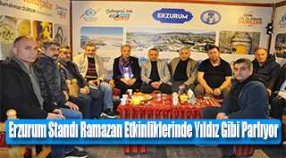 Erzurum Standı Ramazan Etkinliklerinde Yıldız Gibi Parlıyor