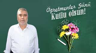 Mehmet Kazanç'tan Öğretmenler Günü Mesajı