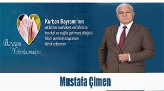 Mustafa Çimen'den Kurban Bayramı Mesajı