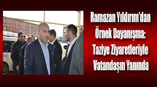 Ramazan Yıldırım'dan Örnek Dayanışma: Taziye Ziyaretleriyle Vatandaşın Yanında