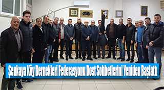 Şenkaya Köy Dernekleri Federasyonu Dost Sohbetlerini Yeniden Başlattı