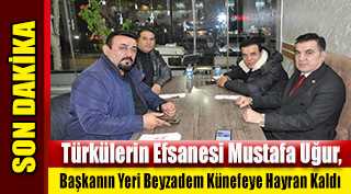 Türkülerin Efsanesi Mustafa Uğur, Başkanın Yeri Beyzadem Künefeye Hayran Kaldı