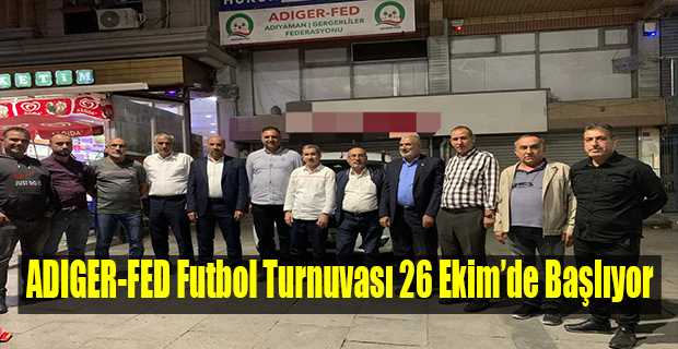 ADIGER-FED Futbol Turnuvası 26 Ekim'de Başlıyor