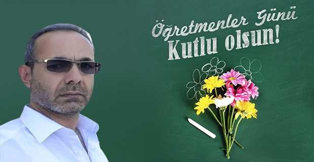 Ahmet Taşan'dan Öğretmenler Günü Mesajı