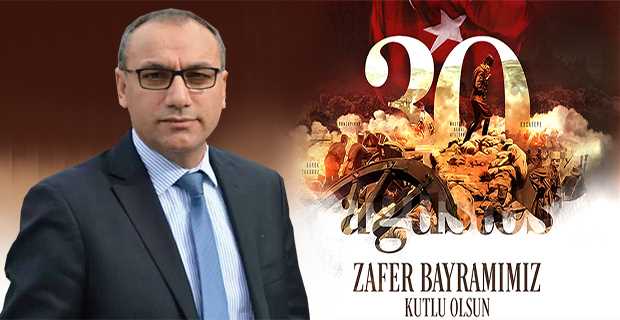 Ali Boztaş'tan 30 Ağustos Zafer Bayramı Mesajı