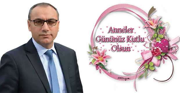 Ali Boztaş'tan Anneler Günü kutlama mesajı