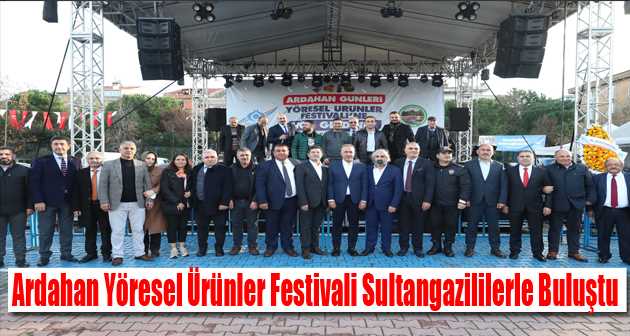 Ardahan Yöresel Ürünler Festivali Sultangazililerle Buluştu 