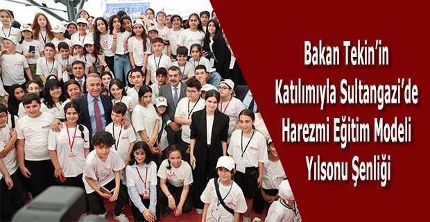 Bakan Tekin'in Katılımıyla Sultangazi'de Harezmi Eğitim Modeli Yılsonu Şenliği