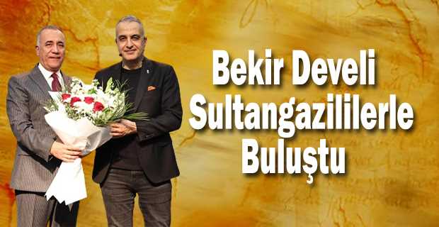 Bekir Develi Sultangazililerle Buluştu 