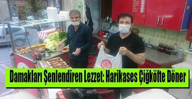 Damakları Şenlendiren Lezzet: Harikases Çiğköfte Döner