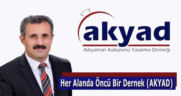 Her Alanda Öncü Bir Dernek (AKYAD)