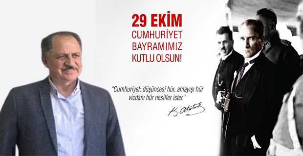 Hüseyin Yılmaz'dan 29 Ekim Cumhuriyet Bayramı Kutlama Mesajı