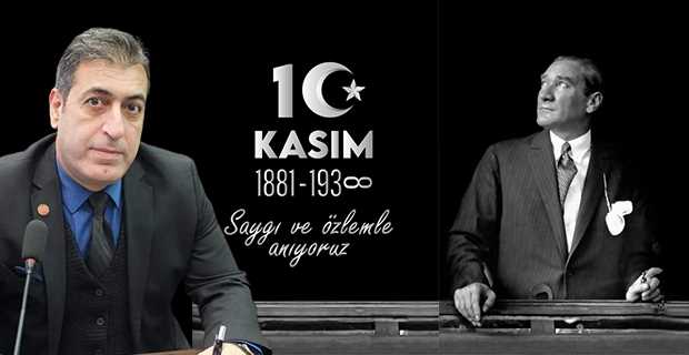 İsmail Akkaya'dan 10 Kasım Mesajı