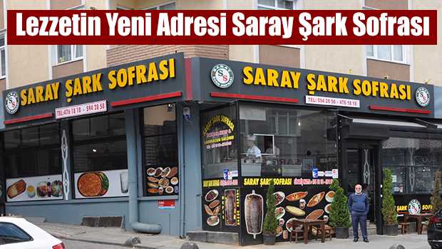 Lezzetin Yeni Adresi Saray Şark Sofrası