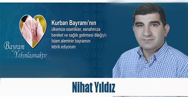 Nihat Yıldız, Kurban Bayramı'nı kutladı