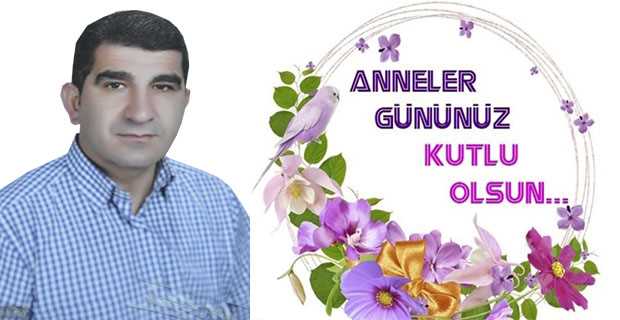 Nihat Yıldız'dan Anneler Günü Kutlama Mesajı