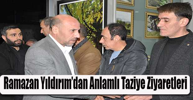 Ramazan Yıldırım'dan Anlamlı Taziye Ziyaretleri