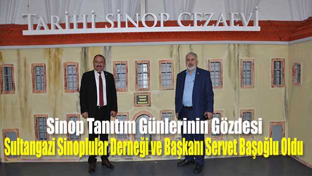 Sinop Tanıtım Günlerinin Gözdesi Sultangazi Sinoplular Derneği ve Başkanı Servet Başoğlu Oldu 