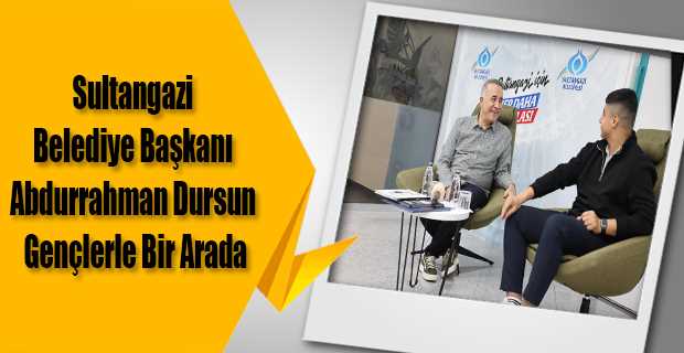 Sultangazi Belediye Başkanı Abdurrahman Dursun Gençlerle Bir Arada