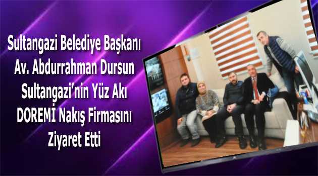 Sultangazi Belediye Başkanı Av. Abdurrahman Dursun Sultangazi'nin Yüz Akı DOREMİ Nakış Firmasını Ziyaret Etti 