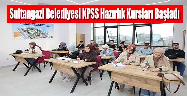 Sultangazi Belediyesi KPSS Hazırlık Kursları Başladı 