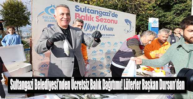 Sultangazi Belediyesi'nden Ücretsiz Balık Dağıtımı! Lüferler Başkan Dursun'dan