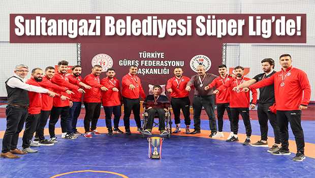 Sultangazi Belediyesi Süper Lig'de!