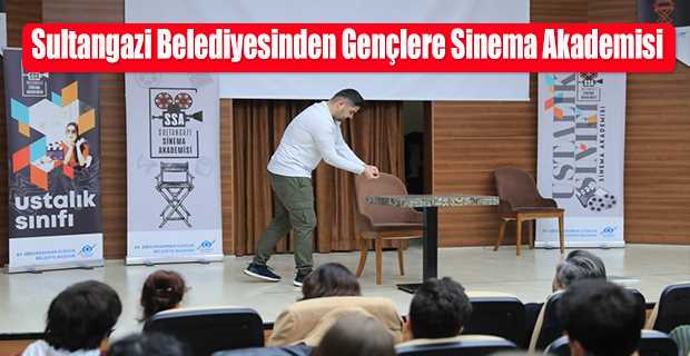  Sultangazi Belediyesinden Gençlere Sinema Akademisi 