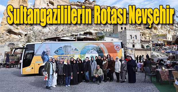 Sultangazililerin Rotası Nevşehir