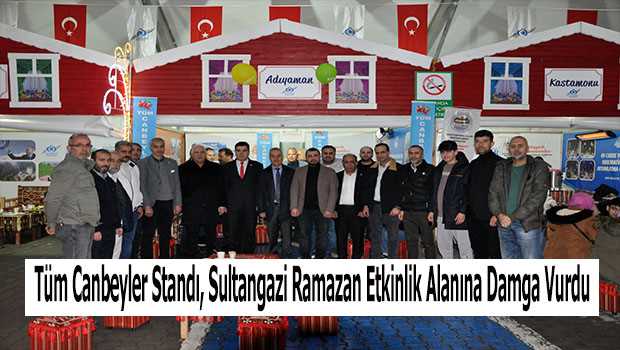 Tüm Canbeyler Standı, Sultangazi Ramazan Etkinlik Alanına Damga Vurdu