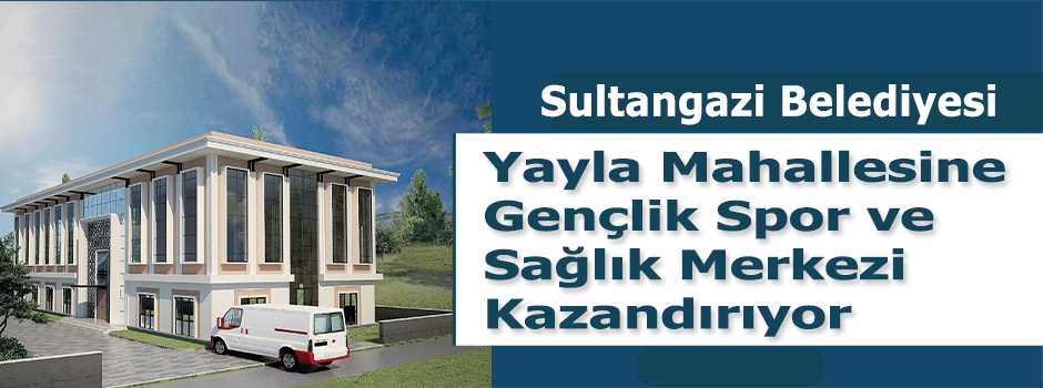 Sultangazi Belediyesi Yayla Mahallesine Gençl…